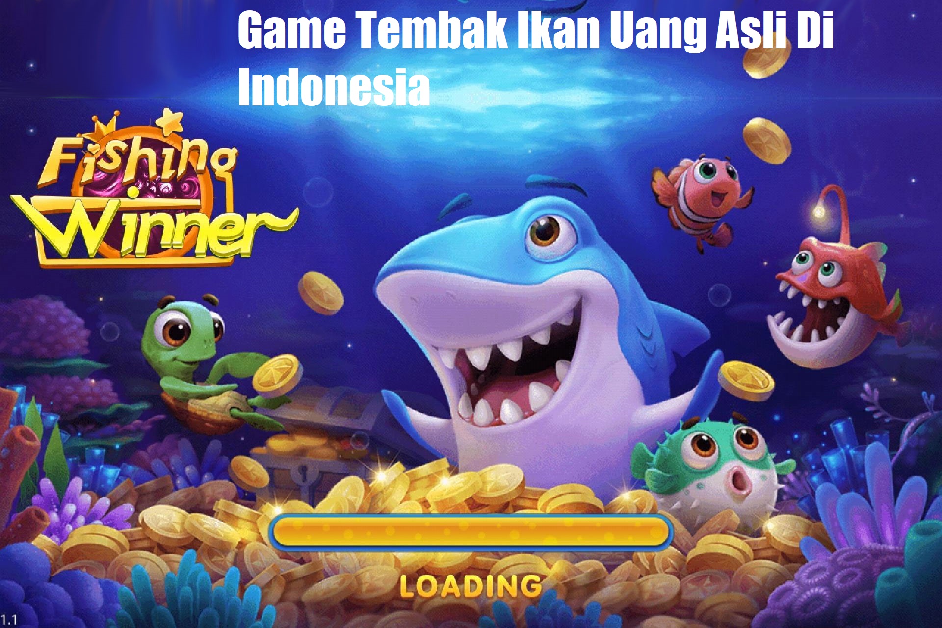 Game Tembak Ikan Uang Asli Di Indonesia